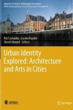 Urban Identity Explored: Architecture and Arts in Cities
