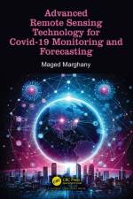 Advanced Remote Sensing Technology for Covid-19 Monitoring and Forecasting af Maged Marghany
