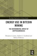 Energy Use in Bitcoin Mining af Benjamin A. Jones