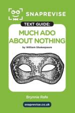 SnapRevise Much Ado About Nothing Text Guide for English Literature