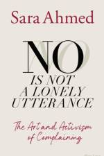 No Is Not a Lonely Utterance af Sara Ahmed