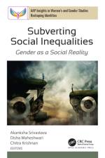 Subverting Social Inequalities