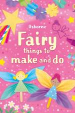 Fairy things to make and do af Sarah Russell