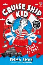 Cruise Ship Kid: Thief At Sea! af Emma Swan