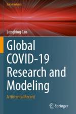 Global COVID-19 Research and Modeling af Longbing Cao
