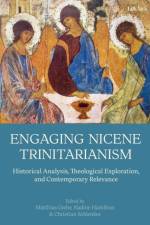 Engaging Nicene Trinitarianism