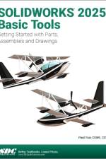 SOLIDWORKS 2025 Basic Tools af Paul Tran