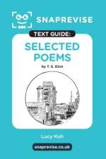 SnapRevise Select Poems by T.S. Eliot Text Guide for English Literature