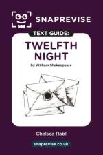 SnapRevise Twelfth Night Text Guide for English Literature