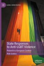 State Responses to Anti-LGBT Violence af Piotr Godzisz