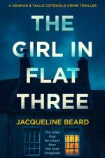 The Girl in Flat Three af Jacqueline Beard