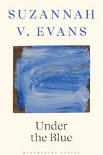 Under the Blue af Suzannah V. Evans