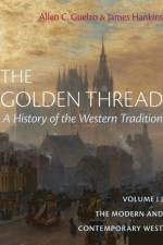 The Golden Thread af Allen C Guelzo