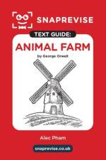 SnapRevise Animal Farm Text Guide for English Literature