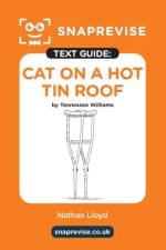 SnapRevise Cat on a Hot Tin Roof Text Guide for English Literature