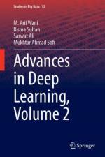 Advances in Deep Learning, Volume 2 af M. Arif Wani