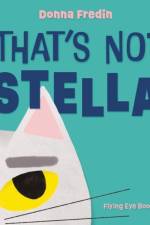 That's Not Stella af Donna Fredin