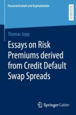 Essays on Risk Premiums derived from Credit Default Swap Spreads af Thomas Jopp