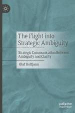 The Flight into Strategic Ambiguity af Olaf Hoffjann