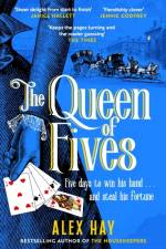 The Queen of Fives af Alex Hay