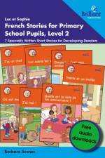 Luc et Sophie French Stories for Primary School Pupils, Level 2 af Barbara Scanes