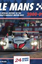 Le Mans The Official History of the World's Greatest Motor Race 2000-09 af John Brooks