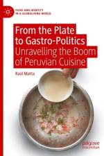 From the Plate to Gastro-Politics af Raul Matta