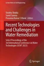 Recent Technologies and Challenges in Water Remediation