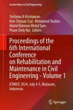 Proceedings of the 6th International Conference on Rehabilitation and Maintenance in Civil Engineering—Volume 1