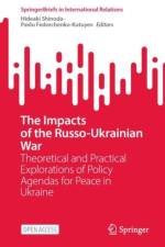 The Impacts of the Russo-Ukrainian War