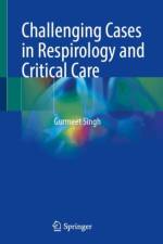 Challenging Cases in Respirology and Critical Care af Gurmeet Singh