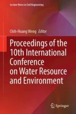 Proceedings of the 10th International Conference on Water Resource and Environment
