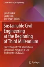 Sustainable Civil Engineering at the Beginning of Third Millennium