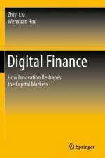 Digital Finance af Zhiyi Liu