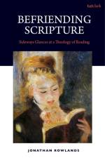 Befriending Scripture af Dr Jonathan (St Melitus College Rowlands