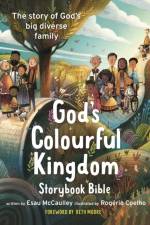 God's Colourful Kingdom Storybook Bible af Esau McCaulley