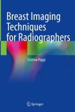 Breast Imaging Techniques for Radiographers af Cristina Poggi