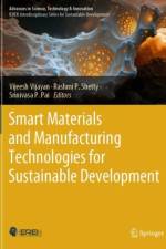 Smart Materials and Manufacturing Technologies for Sustainable Development