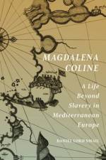 Magdalena Coline af Daniel Lord Smail