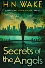 Secrets of the Angels af HN Wake