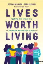 Lives Worth Living af Stephen Sharp