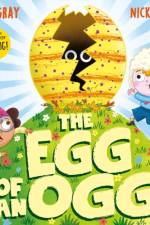 The Egg of an Ogg af Kes Gray
