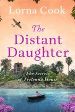 The Distant Daughter af Lorna Cook