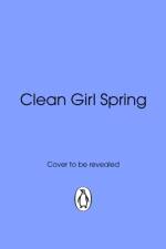 Clean Girl Spring af Willow Hurst