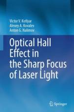 Optical Hall Effect in the Sharp Focus of Laser Light af Victor V. Kotlyar