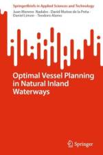 Optimal Vessel Planning in Natural Inland Waterways af Juan Moreno Nadales