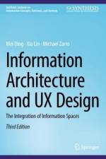 Information Architecture and UX Design af Wei Ding