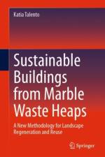 Sustainable Buildings from Marble Waste Heaps af Katia Talento