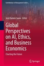 Global Perspectives on AI, Ethics, and Business Economics