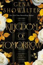Kingdom of Tomorrow af Gena Showalter